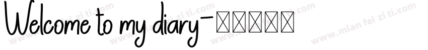 Welcome to my diary字体转换